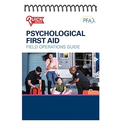 Psychological First Aid Field Operations Guide