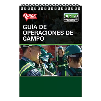 Quick SPANISH CERT Field Operations Guide
